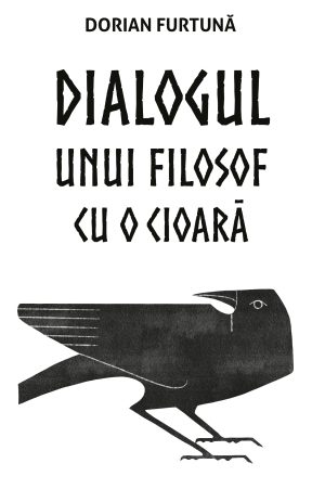 Dialogul unui filosof cu o cioară